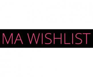 ma wishlist ma wishlist